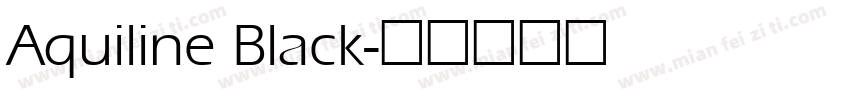 Aquiline Black字体转换